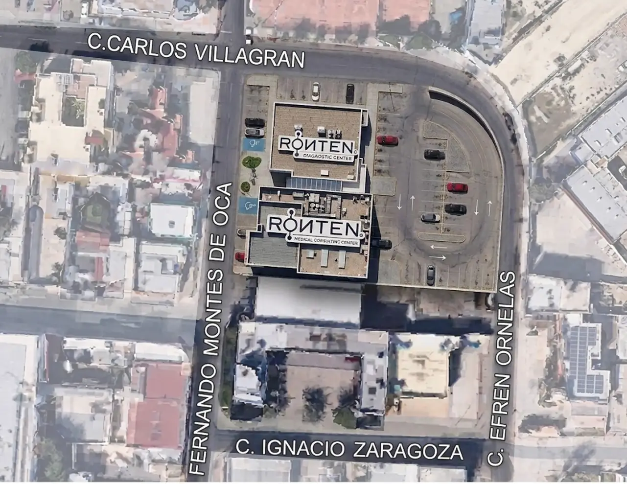 Vista satelital del predio entre C. Carlos Villagrán, Fernando Montes de Oca, C. Efrén Ornelas y C. Ignacio Zaragoza, con Rönten Diagnostic Center y Rönten Medical Consulting Center