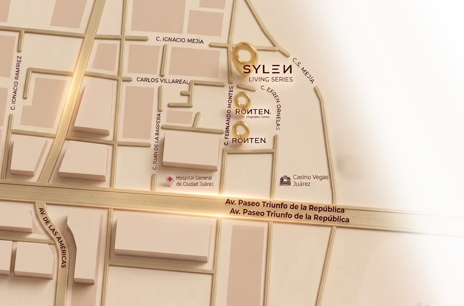 Mapa de la zona: SYLEN Living Series y Rönten junto a Av. Paseo Triunfo de la República, el Hospital General de Ciudad Juárez y Casino Vegas Juárez